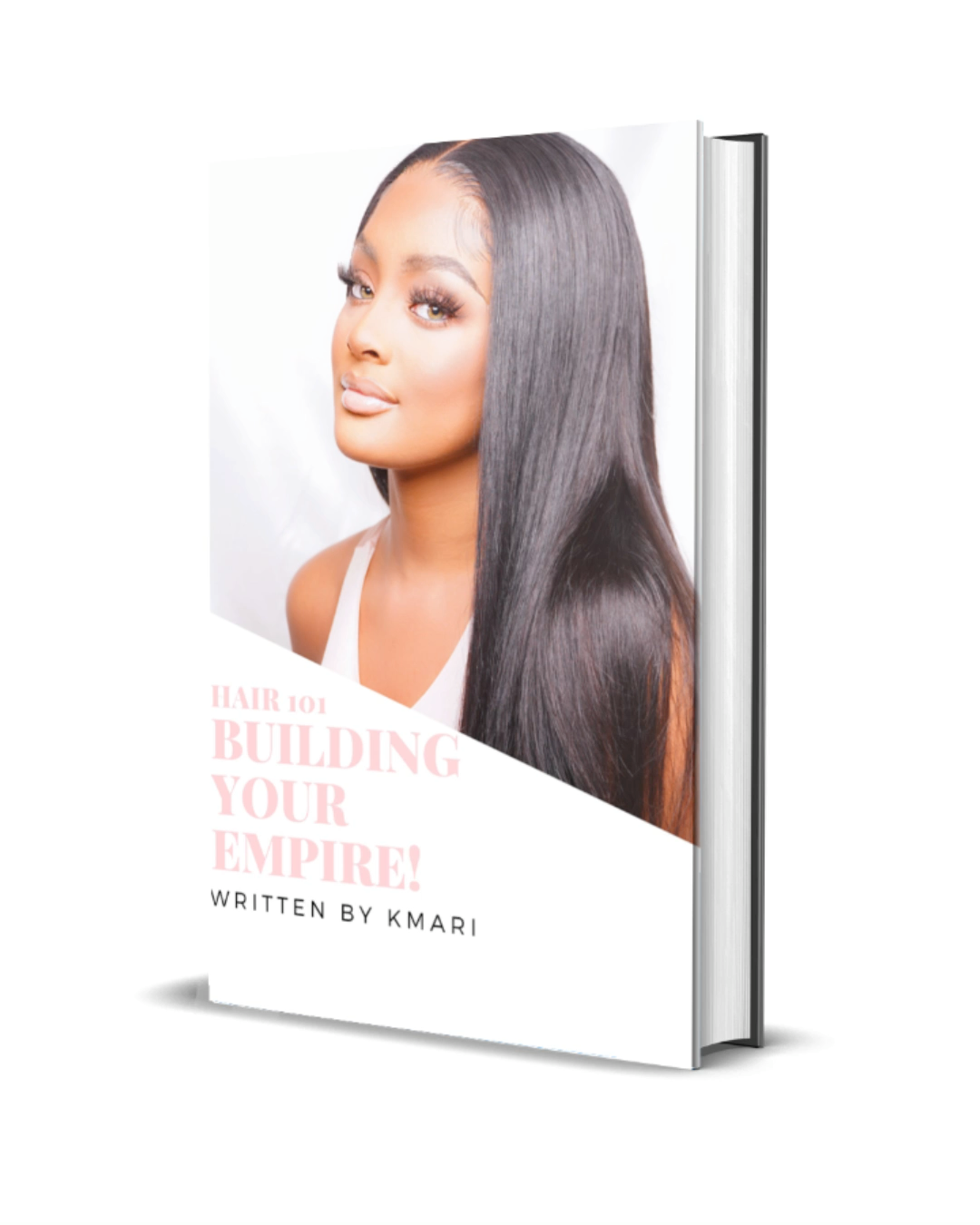 Hair 101 - Building your Empire